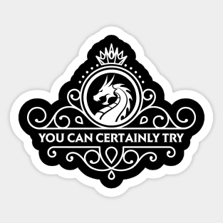 You Can Certainly Try DM Quote Sticker